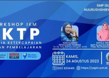 Workshop Implementasi Kurikulum Merdeka SMP Islam Nuurushshibyan Tahun 2023